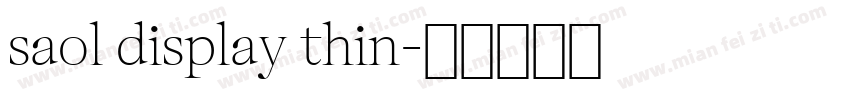 saol display thin字体转换